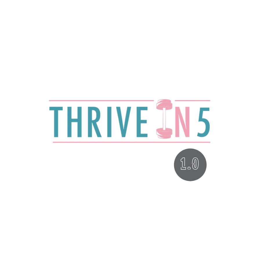 Thrive in 5 - Strength & Tone - 6 Weeks Access
