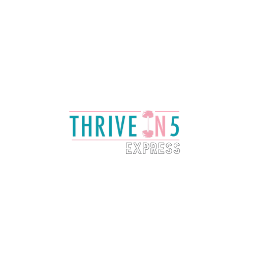 Thrive in 5 - Express - 6 Weeks Access